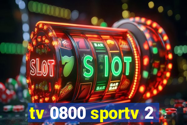 tv 0800 sportv 2